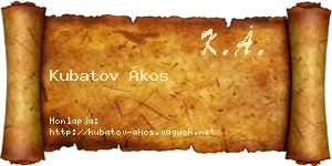Kubatov Ákos névjegykártya